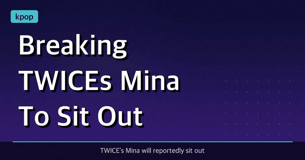 [Breaking] TWICE’s Mina To Sit Out Philadelphia Concert Due To Health — What Fans Should Know